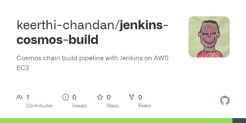 GitHub - keerthi-chandan/jenkins-cosmos-build: Cosmos chain build pipeline with Jenkins on AWS EC2