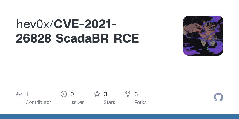 CVE-2021-26828_ScadaBR_RCE/LinScada_RCE.py at main · hev0x/CVE-2021-26828_ScadaBR_RCE