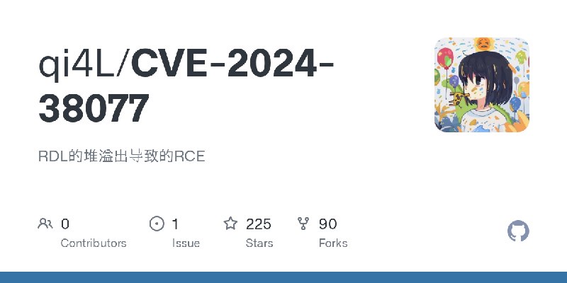 GitHub - qi4L/CVE-2024-38077: RDL的堆溢出导致的RCE