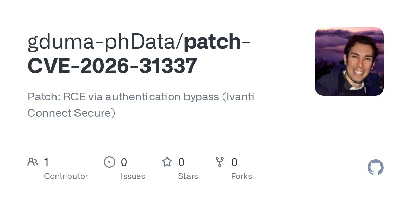 GitHub - gduma-phData/patch-CVE-2026-31337: Patch: RCE via authentication bypass (Ivanti Connect Secure)