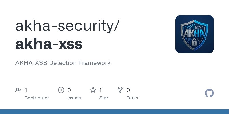 GitHub - akha-security/akha-xss: AKHA-XSS Detection Framework