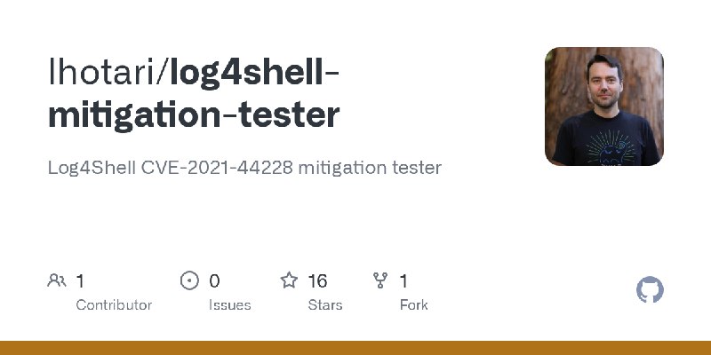 GitHub - lhotari/log4shell-mitigation-tester: Log4Shell CVE-2021-44228 mitigation tester
