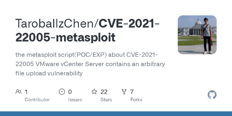 GitHub - TaroballzChen/CVE-2021-22005-metasploit: the metasploit script(POC/EXP) about CVE-2021-22005 VMware vCenter Server contains…