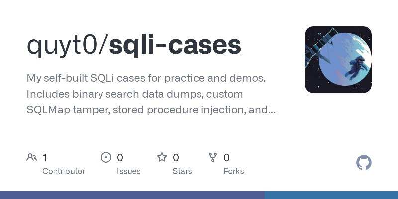GitHub - quyt0/sqli-cases: My self-built SQLi cases for practice and demos. Includes binary search data dumps, custom SQLMap tamper…