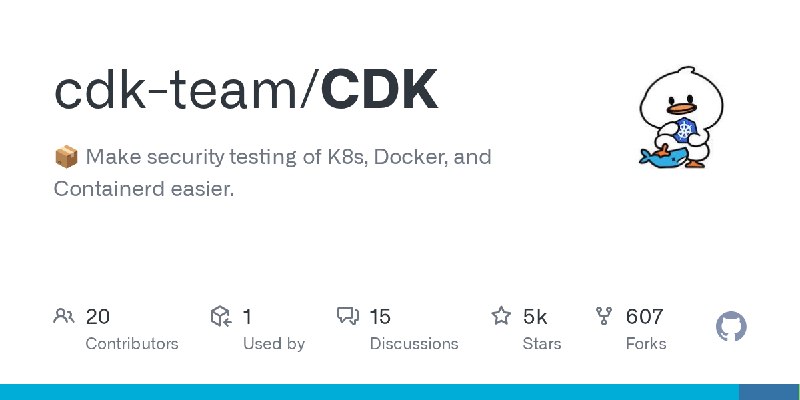 GitHub - cdk-team/CDK: 📦  Make security testing of K8s, Docker, and Containerd easier.
