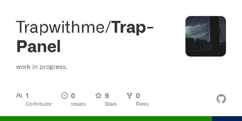 GitHub - Trapwithme/Trap-Panel: work in progress.