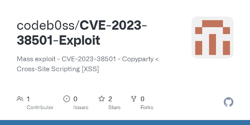 GitHub - codeb0ss/CVE-2023-38501-Exploit: Mass exploit - CVE-2023-38501 - Copyparty < Cross-Site Scripting [XSS]