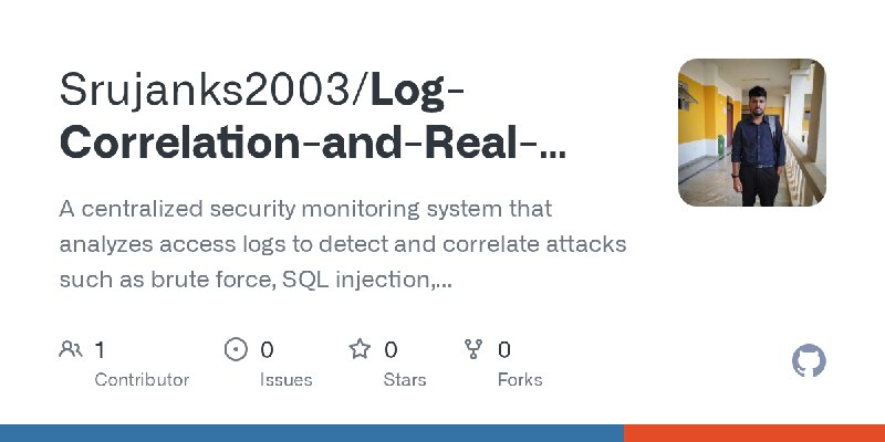 GitHub - Srujanks2003/Log-Correlation-and-Real-Time-Attack-Detection-System: A centralized security monitoring system that analyzes…