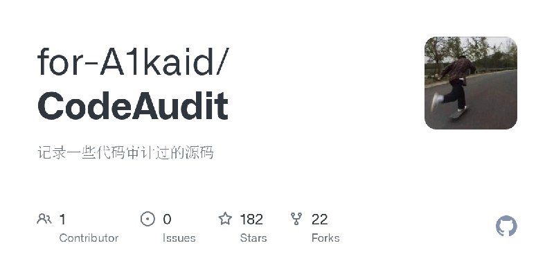 GitHub - for-A1kaid/CodeAudit: 记录一些代码审计过的源码