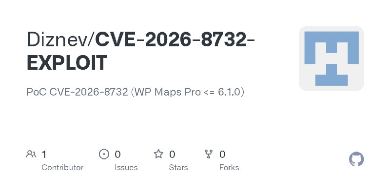 GitHub - Diznev/CVE-2026-8732-EXPLOIT: PoC CVE-2026-8732 (WP Maps Pro <= 6.1.0)