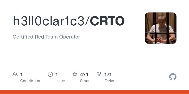 GitHub - h3ll0clar1c3/CRTO: Certified Red Team Operator