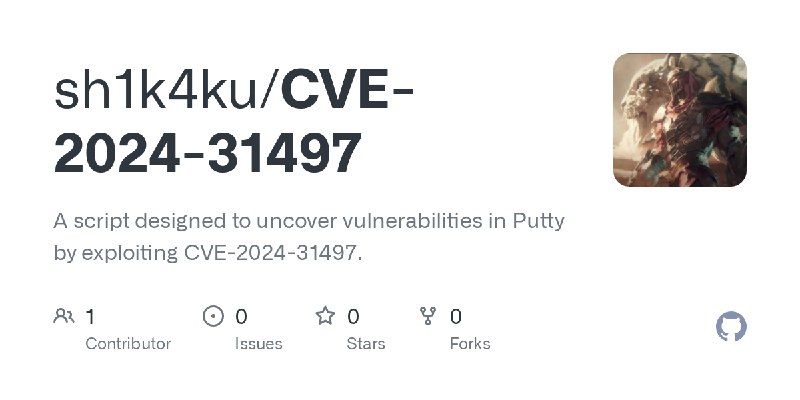 GitHub - sh1k4ku/CVE-2024-31497: A script designed to uncover vulnerabilities in Putty by exploiting CVE-2024-31497.