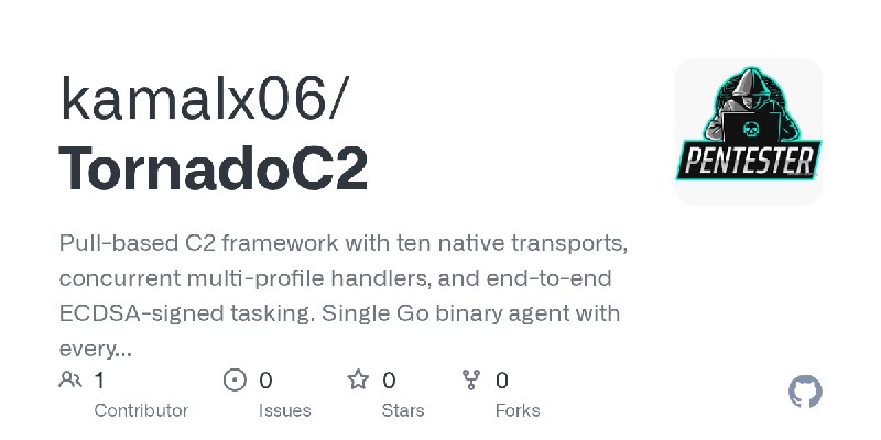GitHub - kamalx06/TornadoC2: Pull-based C2 framework with ten native transports, concurrent multi-profile handlers, and end-to…