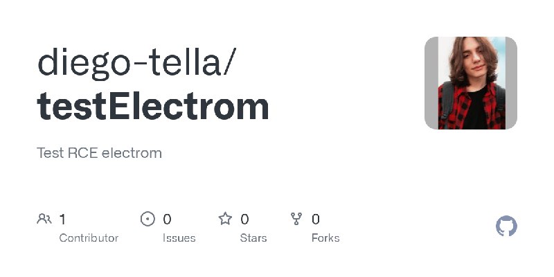 GitHub - diego-tella/testElectrom: Test RCE electrom