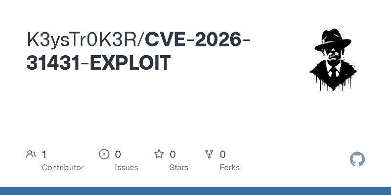 GitHub - K3ysTr0K3R/CVE-2026-31431-EXPLOIT