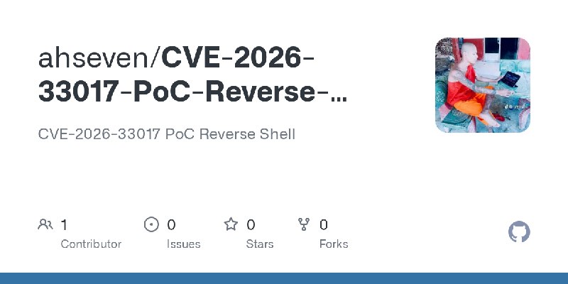 GitHub - ahseven/CVE-2026-33017-PoC-Reverse-Shell: CVE-2026-33017 PoC Reverse Shell