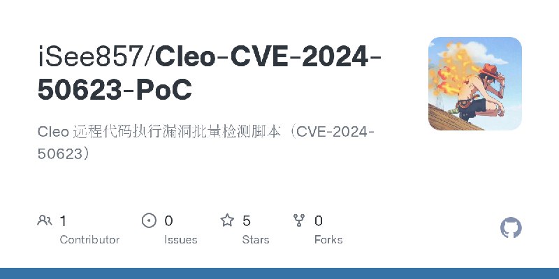 GitHub - iSee857/Cleo-CVE-2024-50623-PoC: Cleo 远程代码执行漏洞批量检测脚本（CVE-2024-50623）