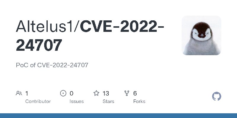 GitHub - Altelus1/CVE-2022-24707: PoC of CVE-2022-24707