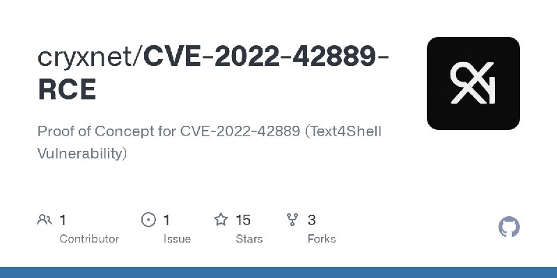 GitHub - cryxnet/CVE-2022-42889-RCE: Proof of Concept for CVE-2022-42889 (Text4Shell Vulnerability)