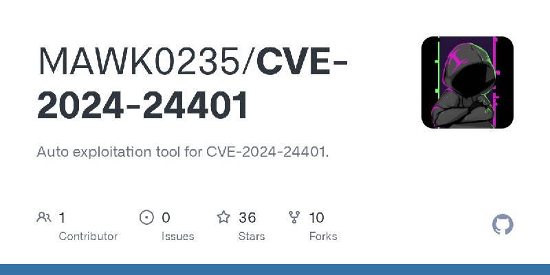 GitHub - MAWK0235/CVE-2024-24401: Auto exploitation tool for CVE-2024-24401.