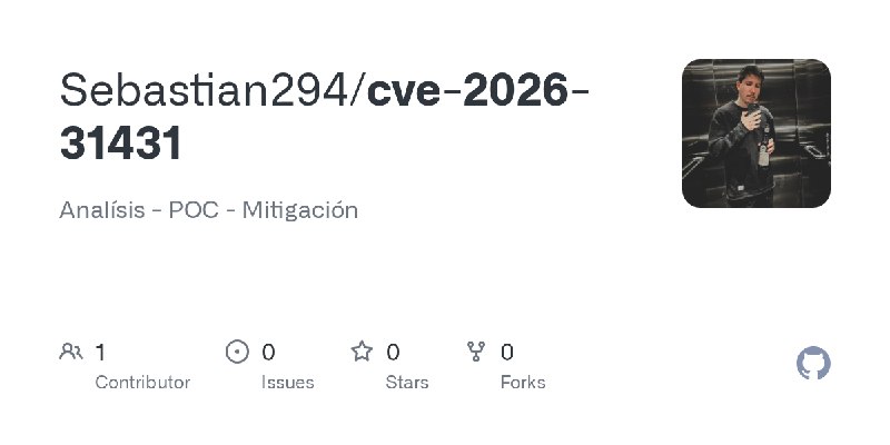 GitHub - Sebastian294/cve-2026-31431: Analísis - POC - Mitigación