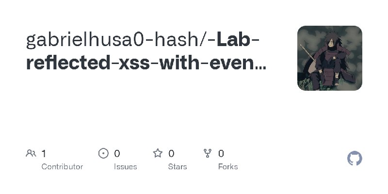 GitHub - gabrielhusa0-hash/-Lab-reflected-xss-with-event-handlers-and-href-attributes-blocked