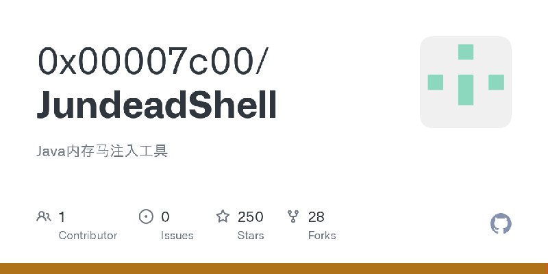 GitHub - 0x00007c00/JundeadShell: Java内存马注入工具