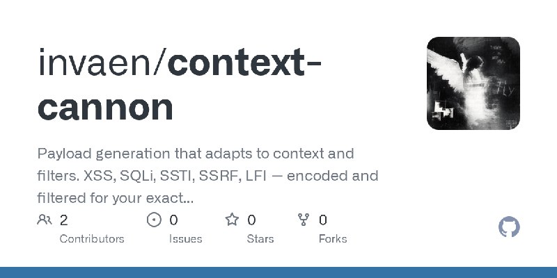 GitHub - invaen/context-cannon: Payload generation that adapts to context and filters. XSS, SQLi, SSTI, SSRF, LFI — encoded and…