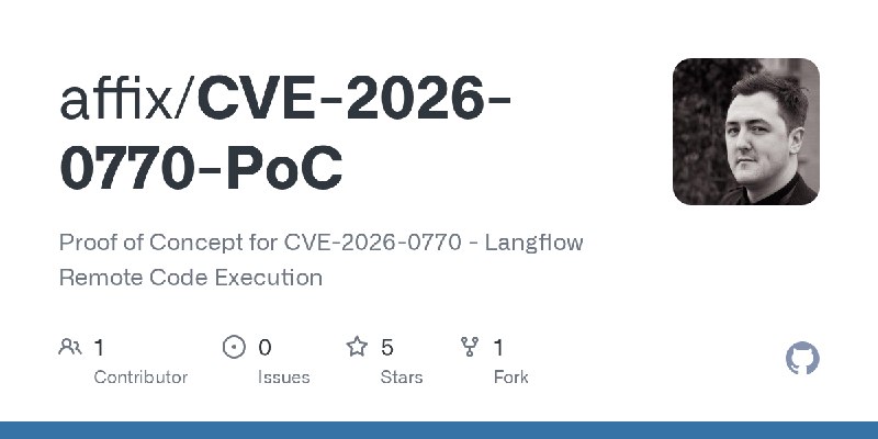 GitHub - affix/CVE-2026-0770-PoC: Proof of Concept for CVE-2026-0770 - Langflow Remote Code Execution