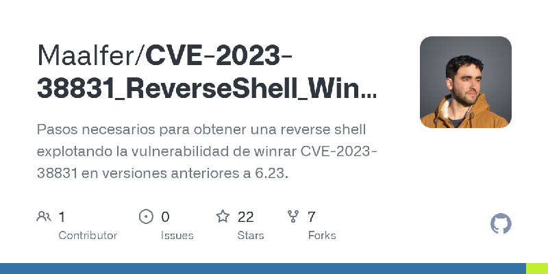 GitHub - Maalfer/CVE-2023-38831_ReverseShell_Winrar-RCE: Pasos necesarios para obtener una reverse shell explotando la vulnerabilidad…