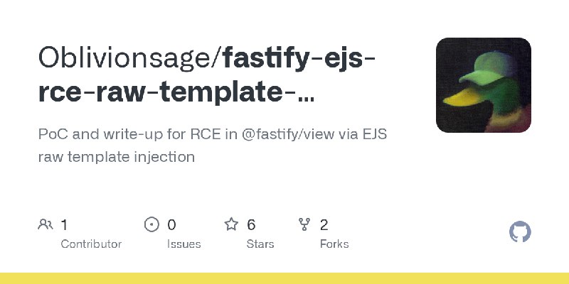 GitHub - Oblivionsage/fastify-ejs-rce-raw-template-injection: PoC and write-up for  RCE in @fastify/view via EJS raw template injection