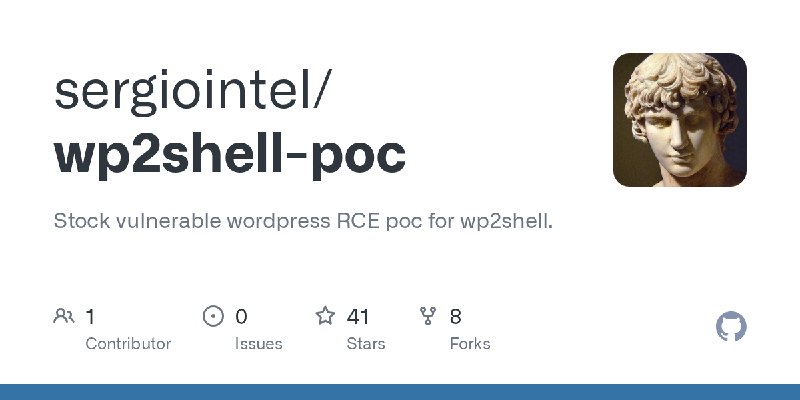 GitHub - sergiointel/wp2shell-poc: Stock vulnerable wordpress RCE poc for wp2shell.