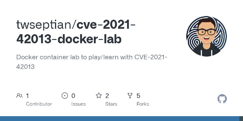 GitHub - twseptian/cve-2021-42013-docker-lab: Docker container lab to play/learn with CVE-2021-42013