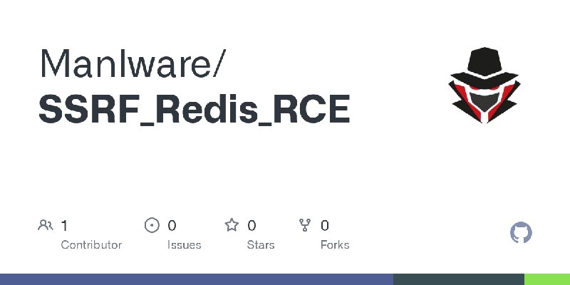 GitHub - Manlware/SSRF_Redis_RCE