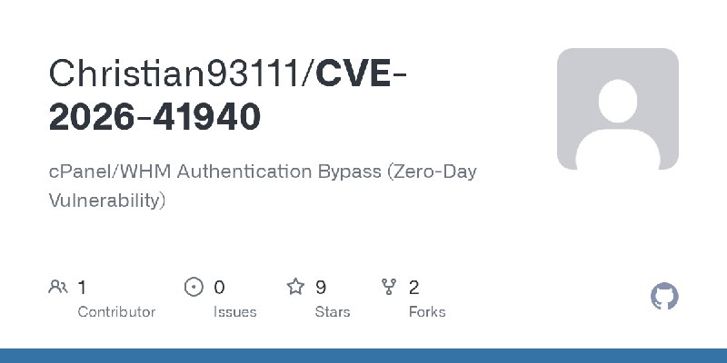 GitHub - Christian93111/CVE-2026-41940: cPanel/WHM Authentication Bypass (Zero-Day Vulnerability)