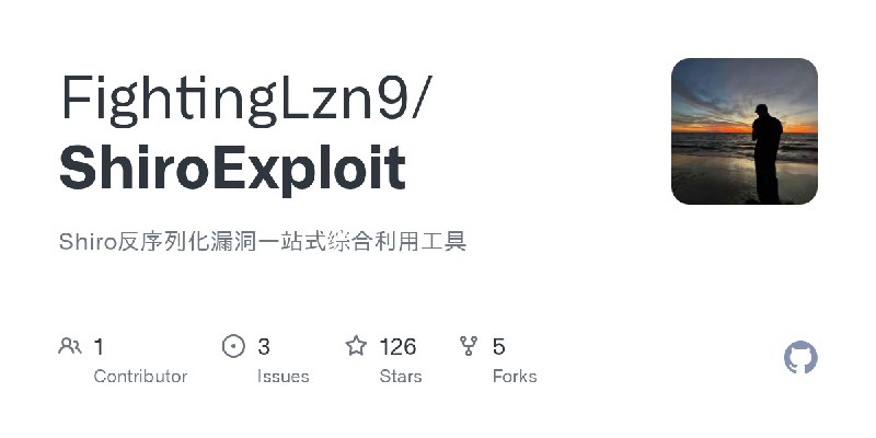 GitHub - FightingLzn9/ShiroExploit: Shiro反序列化漏洞一站式综合利用工具