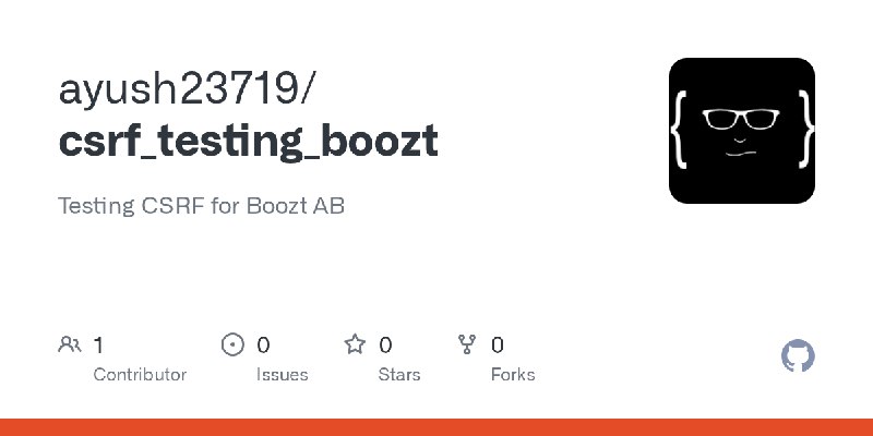 GitHub - ayush23719/csrf_testing_boozt: Testing CSRF for Boozt AB