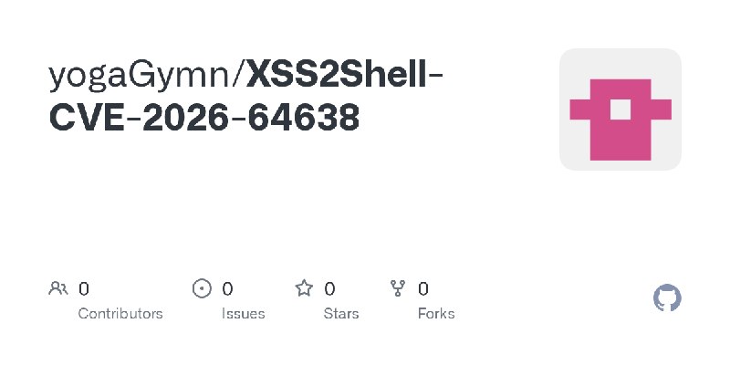 yogaGymn/XSS2Shell-CVE-2026-64638