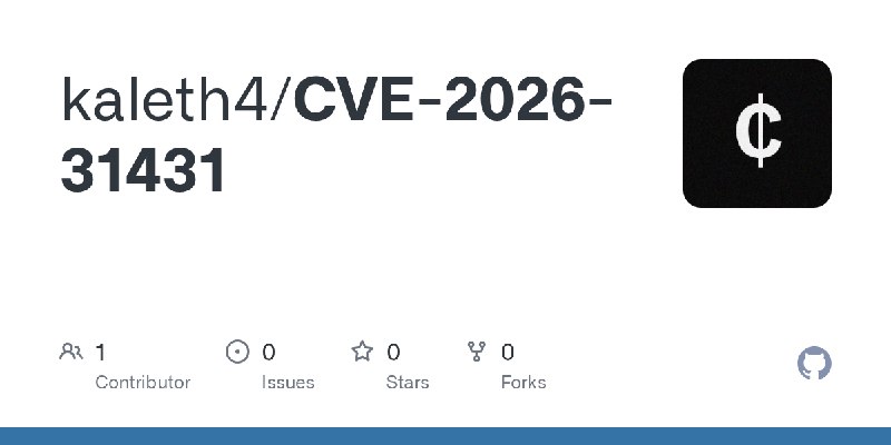 GitHub - kaleth4/CVE-2026-31431