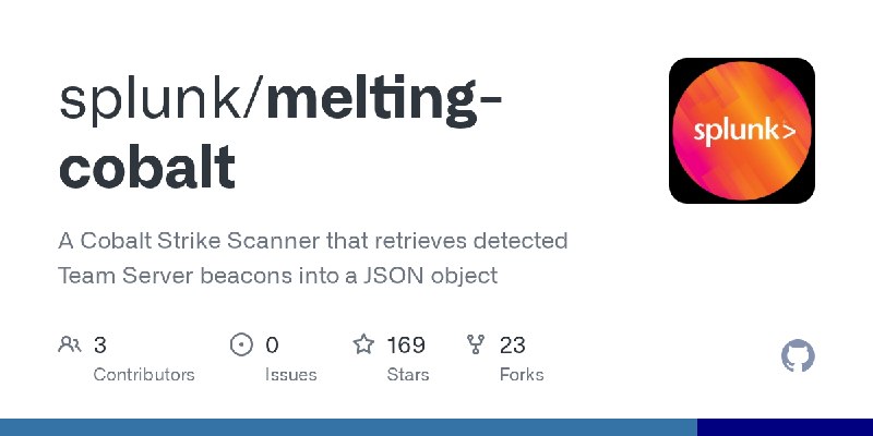 GitHub - splunk/melting-cobalt: A Cobalt Strike Scanner that retrieves detected Team Server beacons into a JSON object