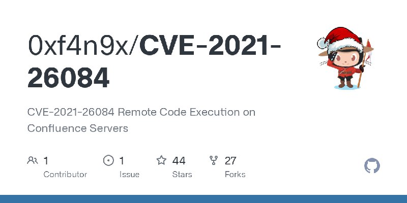 GitHub - 0xf4n9x/CVE-2021-26084: CVE-2021-26084 Remote Code Execution on Confluence Servers