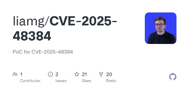 GitHub - liamg/CVE-2025-48384: PoC for CVE-2025-48384