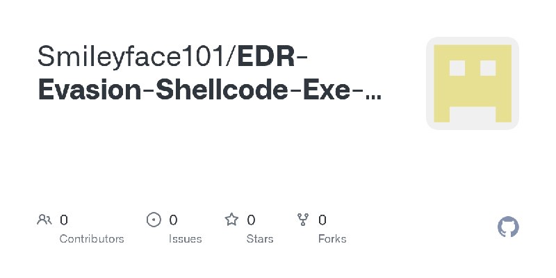 Smileyface101/EDR-Evasion-Shellcode-Exe-DLL-