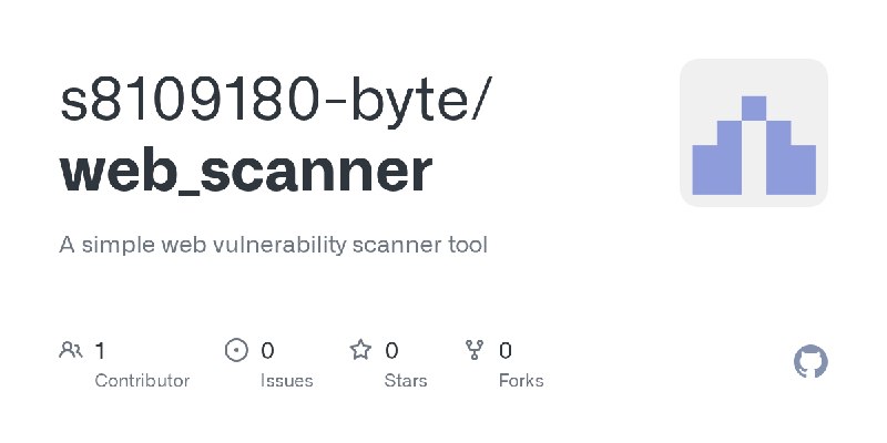 GitHub - s8109180-byte/web_scanner: A simple web vulnerability scanner tool