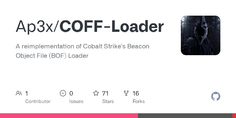 GitHub - Ap3x/COFF-Loader: A reimplementation of Cobalt Strike's Beacon Object File (BOF) Loader