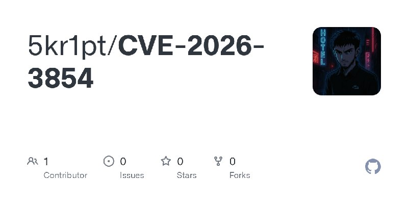 GitHub - 5kr1pt/CVE-2026-3854