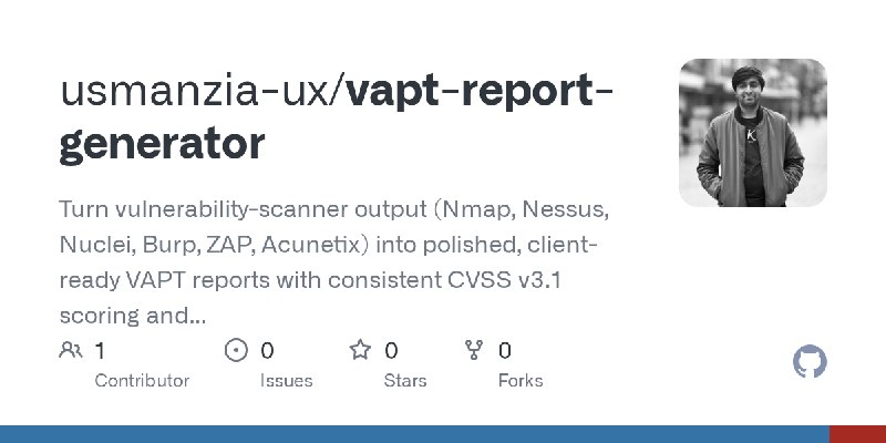 GitHub - usmanzia-ux/vapt-report-generator: Turn vulnerability-scanner output (Nmap, Nessus, Nuclei, Burp, ZAP, Acunetix) into…