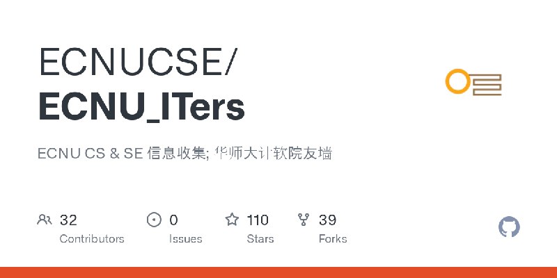 GitHub - ECNUCSE/ECNU_ITers: ECNU CS & SE 信息收集; 华师大计软院友墙