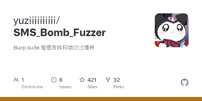 GitHub - yuziiiiiiiiii/SMS_Bomb_Fuzzer: Burp suite 短信轰炸辅助绕过插件
