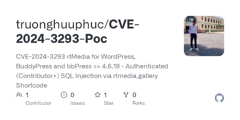 GitHub - truonghuuphuc/CVE-2024-3293-Poc: CVE-2024-3293 rtMedia for WordPress, BuddyPress and bbPress <= 4.6.18 - Authenticated…